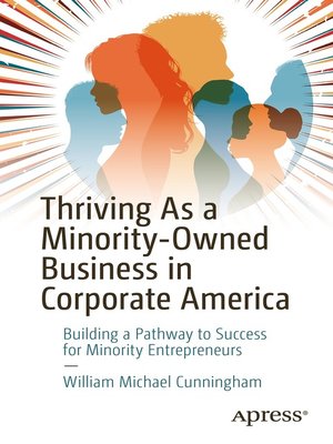 cover image of Thriving As a Minority-Owned Business in Corporate America